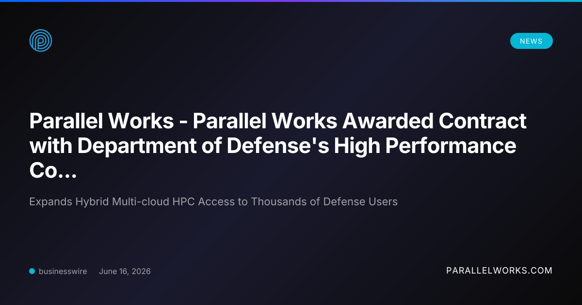 Parallel Works - Parallel Works Awarded Contract with Department of ...