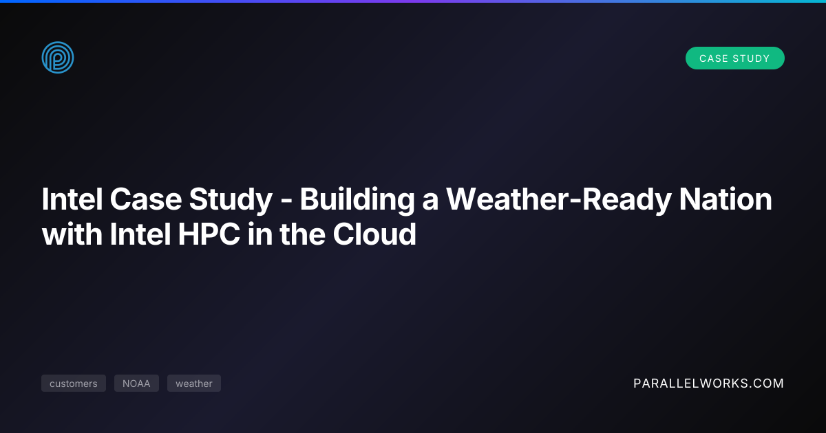 Intel Case Study - Building a Weather-Ready Nation with Intel HPC in ...